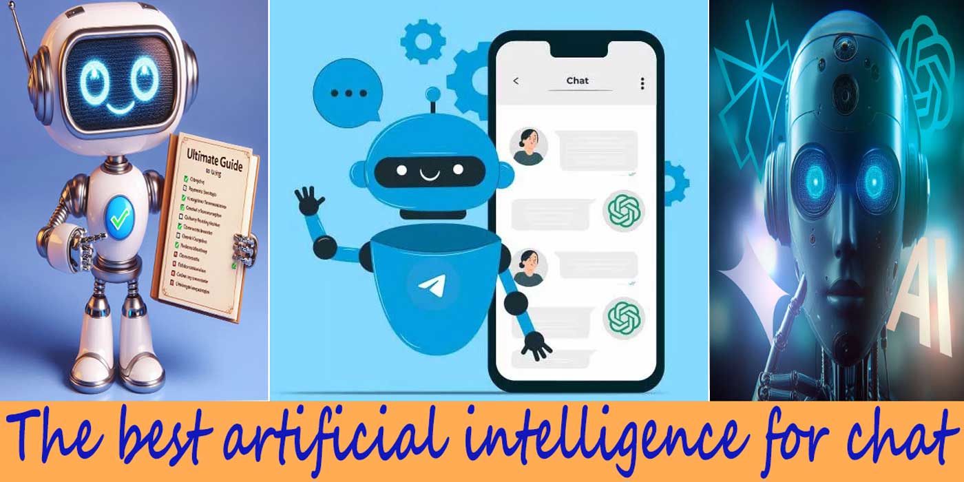 بهترین هوش مصنوعی برای چت؛ معرفی چت بات های رایگان